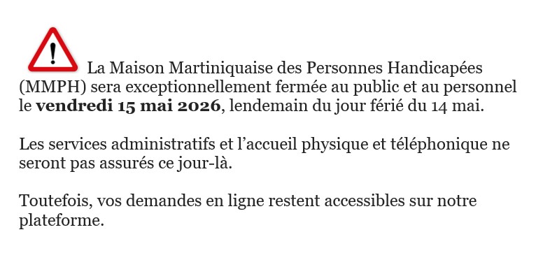 Fermeture de la MMPH le 15 Mai 2026